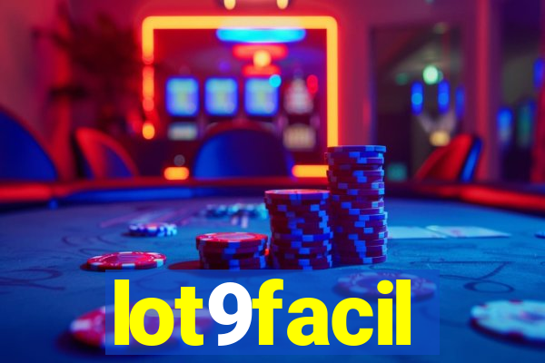 lot9facil