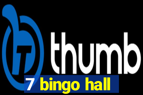 7 bingo hall