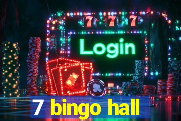 7 bingo hall