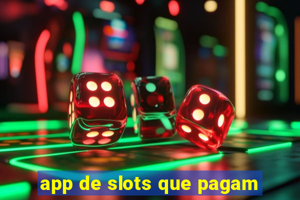 app de slots que pagam