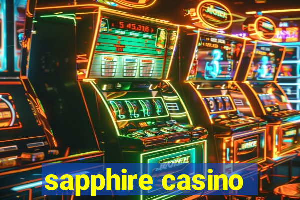 sapphire casino