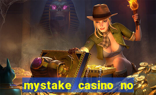 mystake casino no deposit bonus