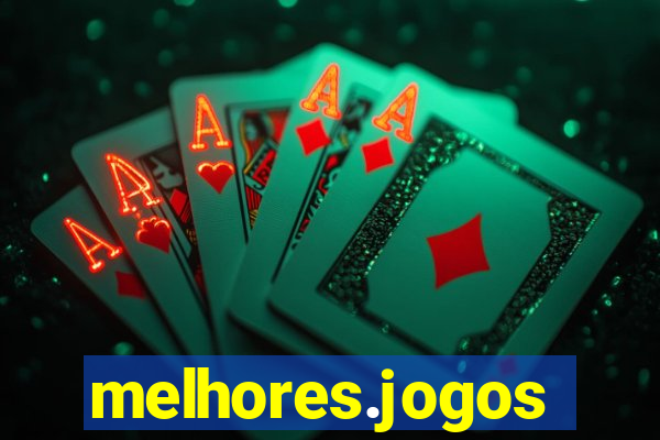 melhores.jogos