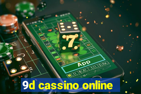 9d cassino online