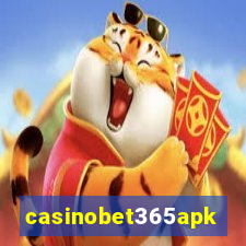 casinobet365apk