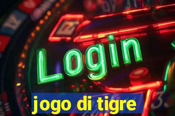 jogo di tigre