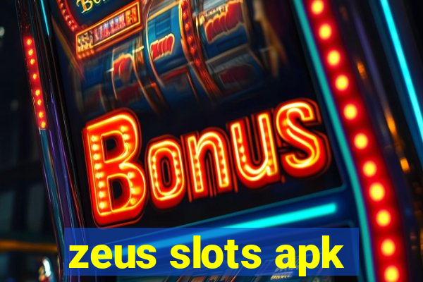 zeus slots apk