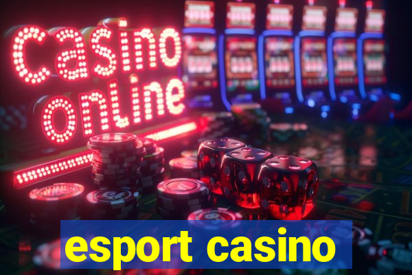 esport casino