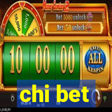 chi bet