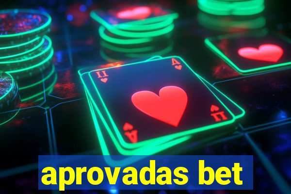 aprovadas bet