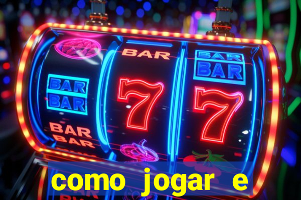 como jogar e ganhar no tigrinho