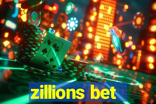 zillions bet