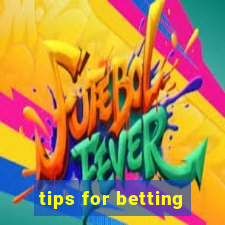 tips for betting