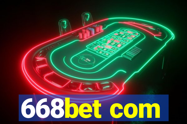 668bet com