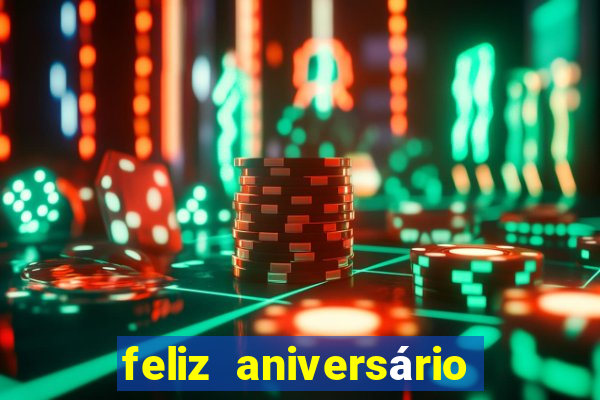 feliz aniversário meu amor tumblr