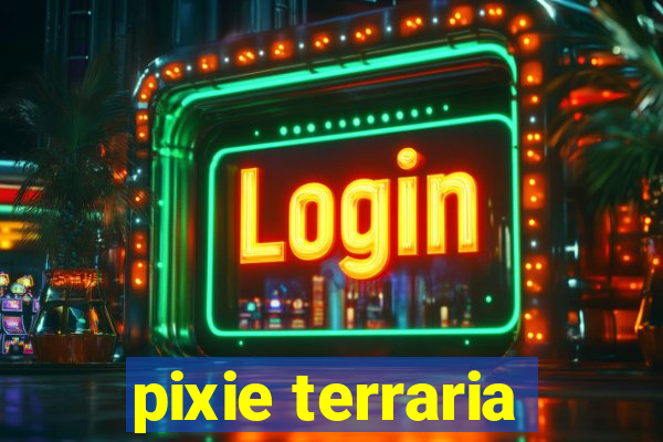 pixie terraria