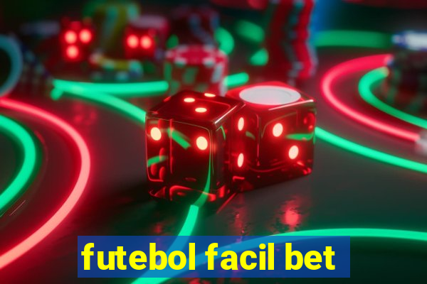 futebol facil bet