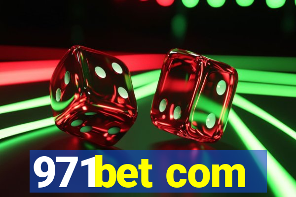 971bet com