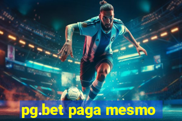 pg.bet paga mesmo