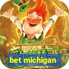 bet michigan