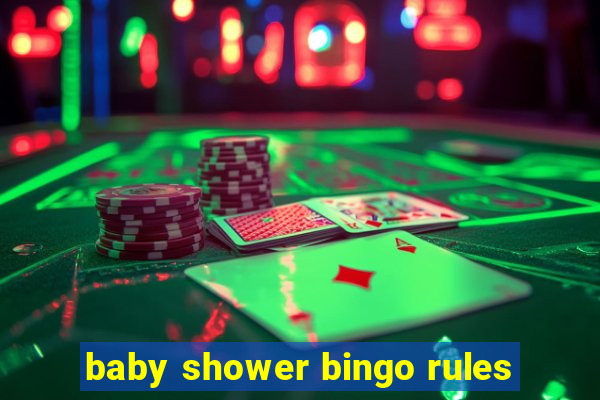 baby shower bingo rules