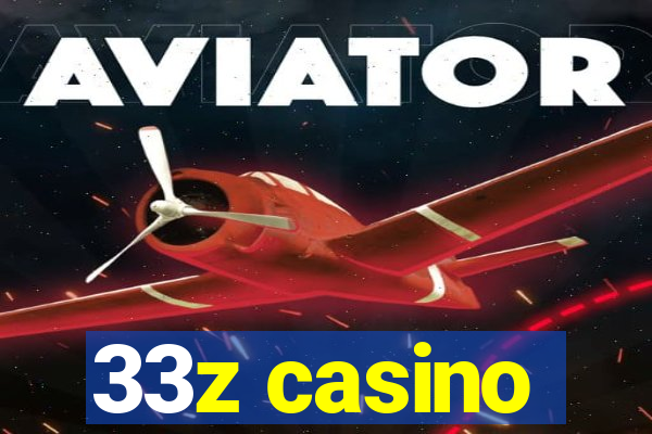 33z casino