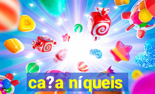 ca?a níqueis