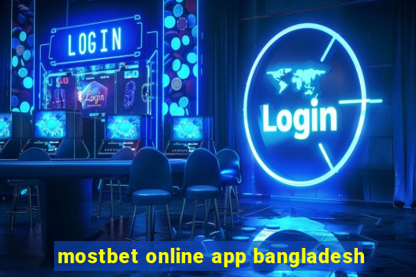 mostbet online app bangladesh