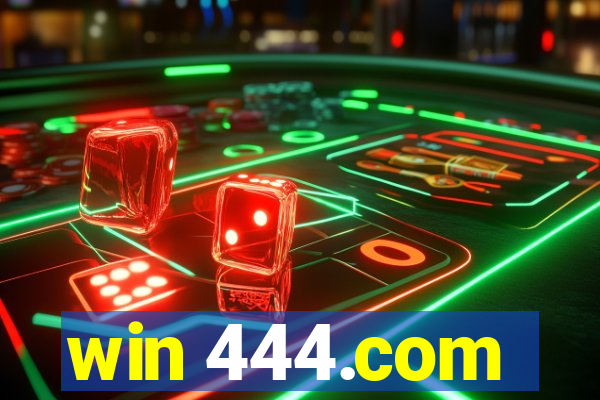 win 444.com