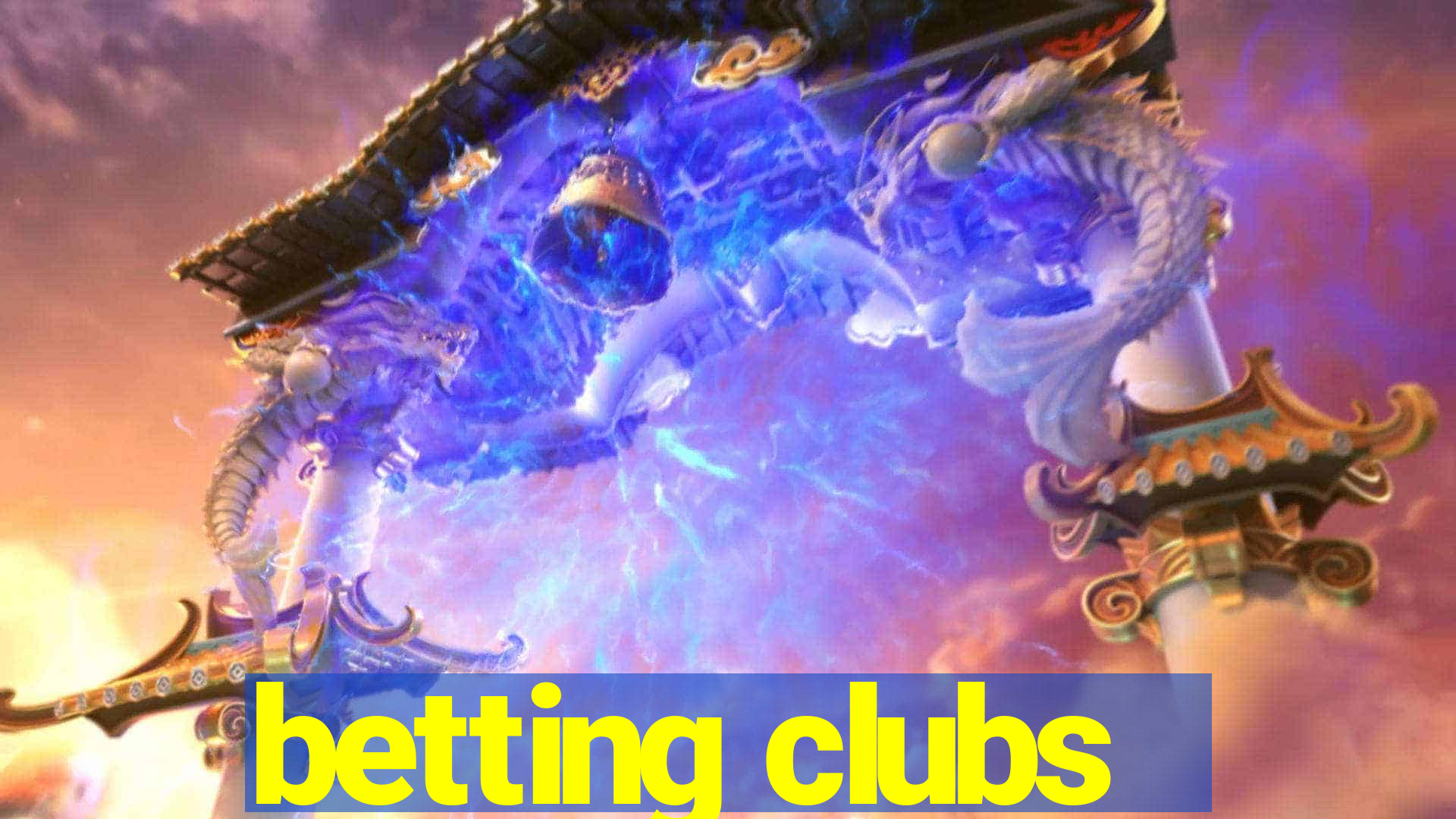 betting clubs