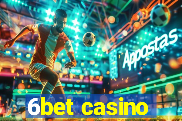 6bet casino