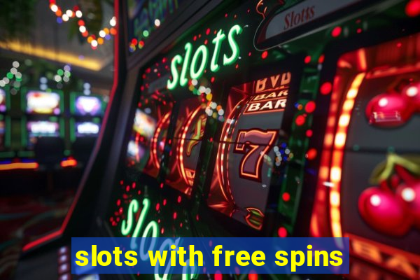 slots with free spins