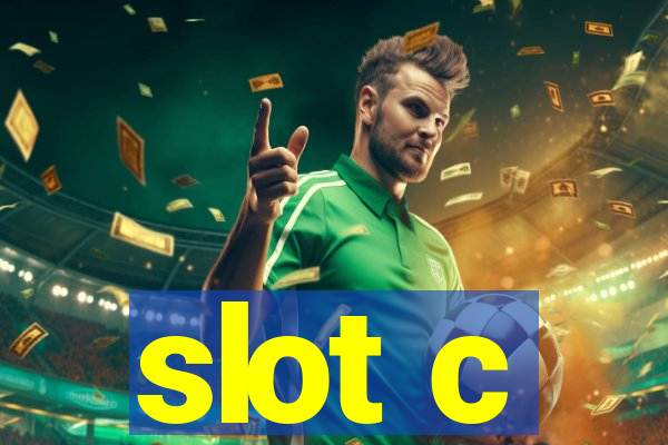 slot c