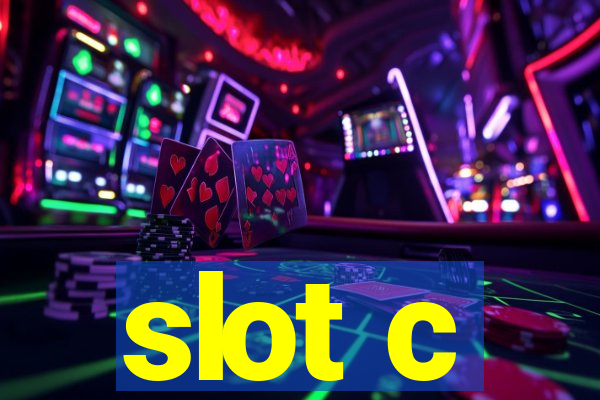 slot c