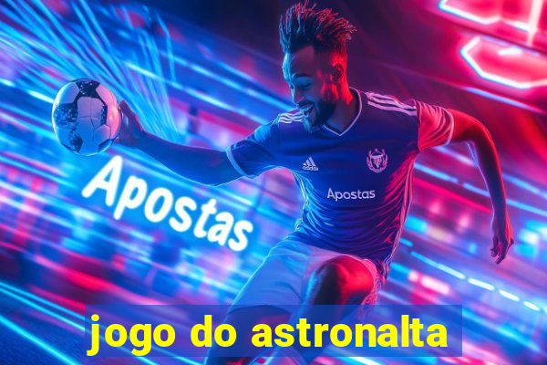 jogo do astronalta