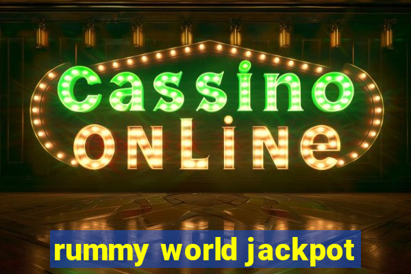 rummy world jackpot