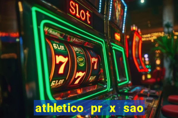 athletico pr x sao paulo palpite