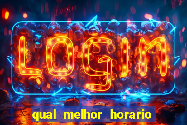 qual melhor horario para jogar o rato