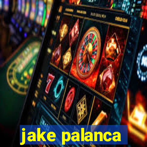 jake palanca