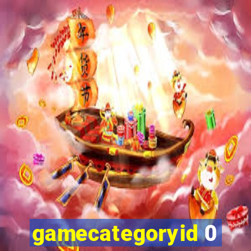 gamecategoryid 0