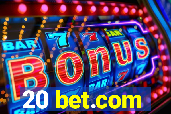 20 bet.com