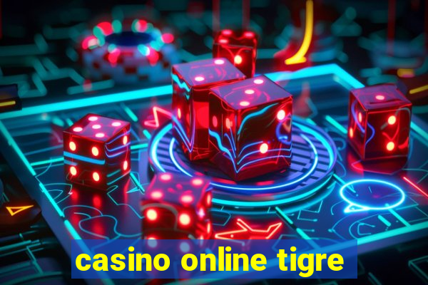 casino online tigre