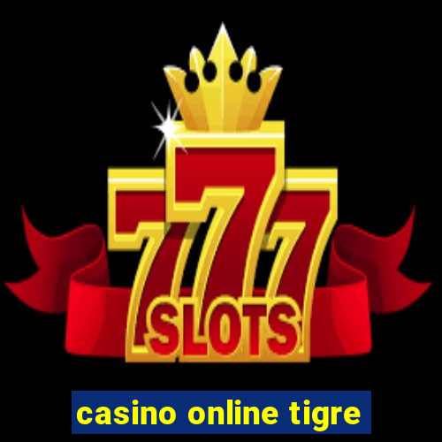 casino online tigre