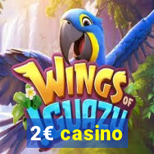 2€ casino