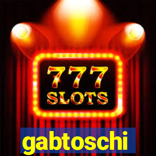 gabtoschi