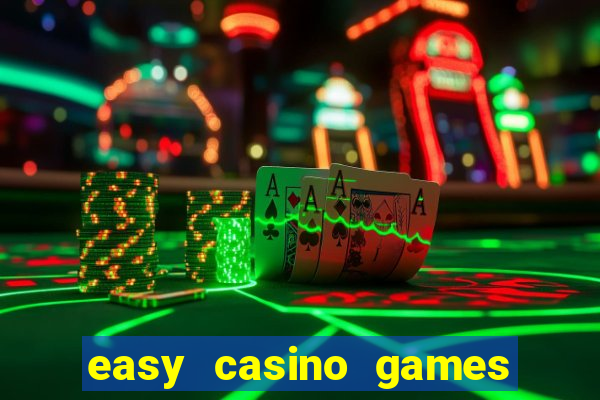 easy casino games to win money