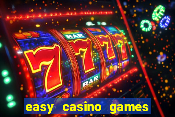 easy casino games to win money