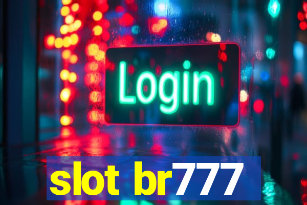 slot br777