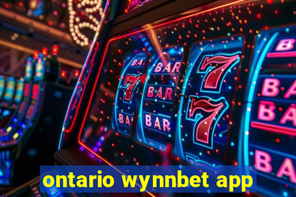 ontario wynnbet app