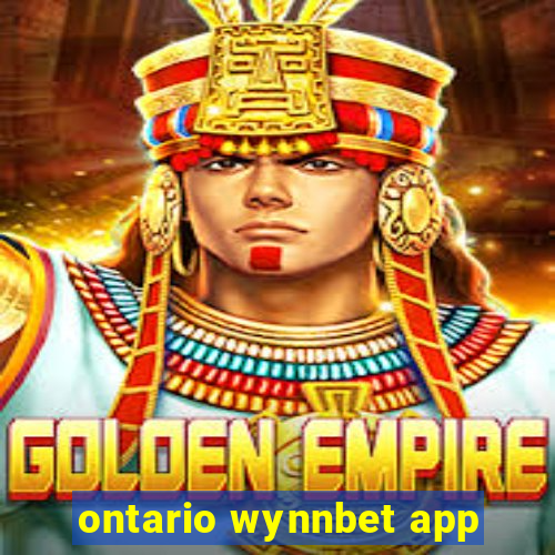 ontario wynnbet app